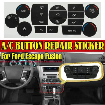 Новый комплект для ремонта кнопки кондиционера на центральной консоли автомобиля, Кнопка включения кондиционера, Ремонтные наклейки для Ford Escape Fusion